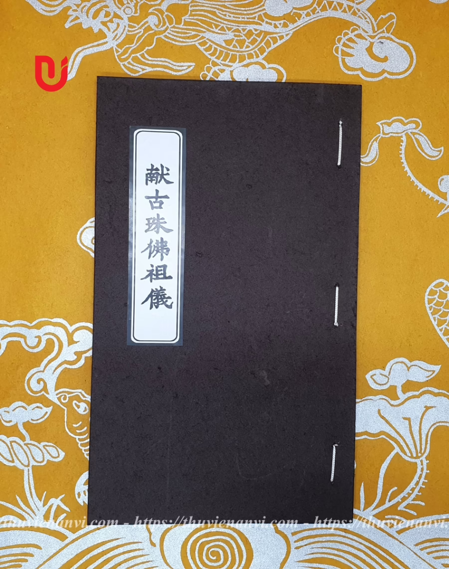 Hiến Cổ Châu Phật Tổ Nghi (Khoa Cúng Tứ Pháp)